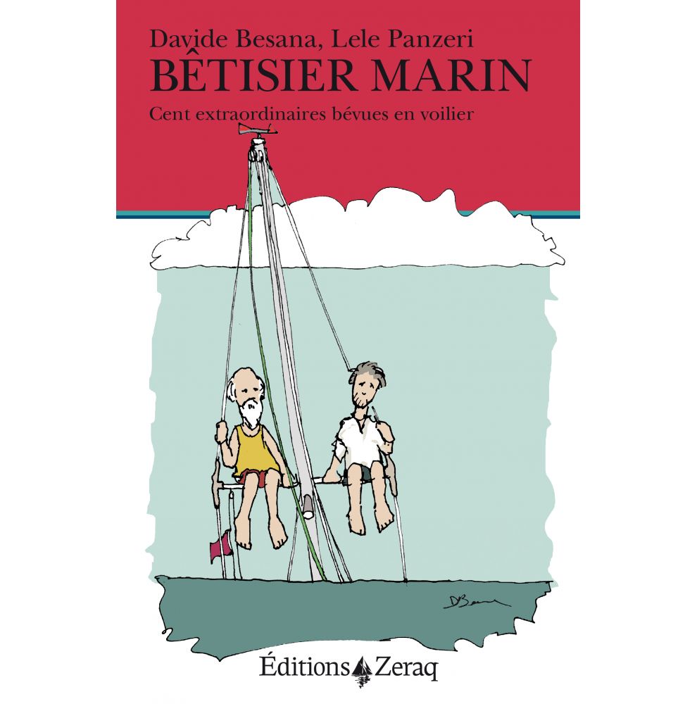 Bêtisier marin (D. Besana, L. Panzeri) - Editions Zeraq -